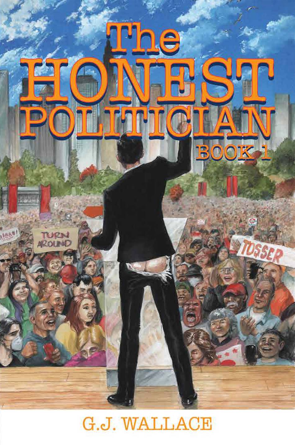 The Honest Politician - Book 1