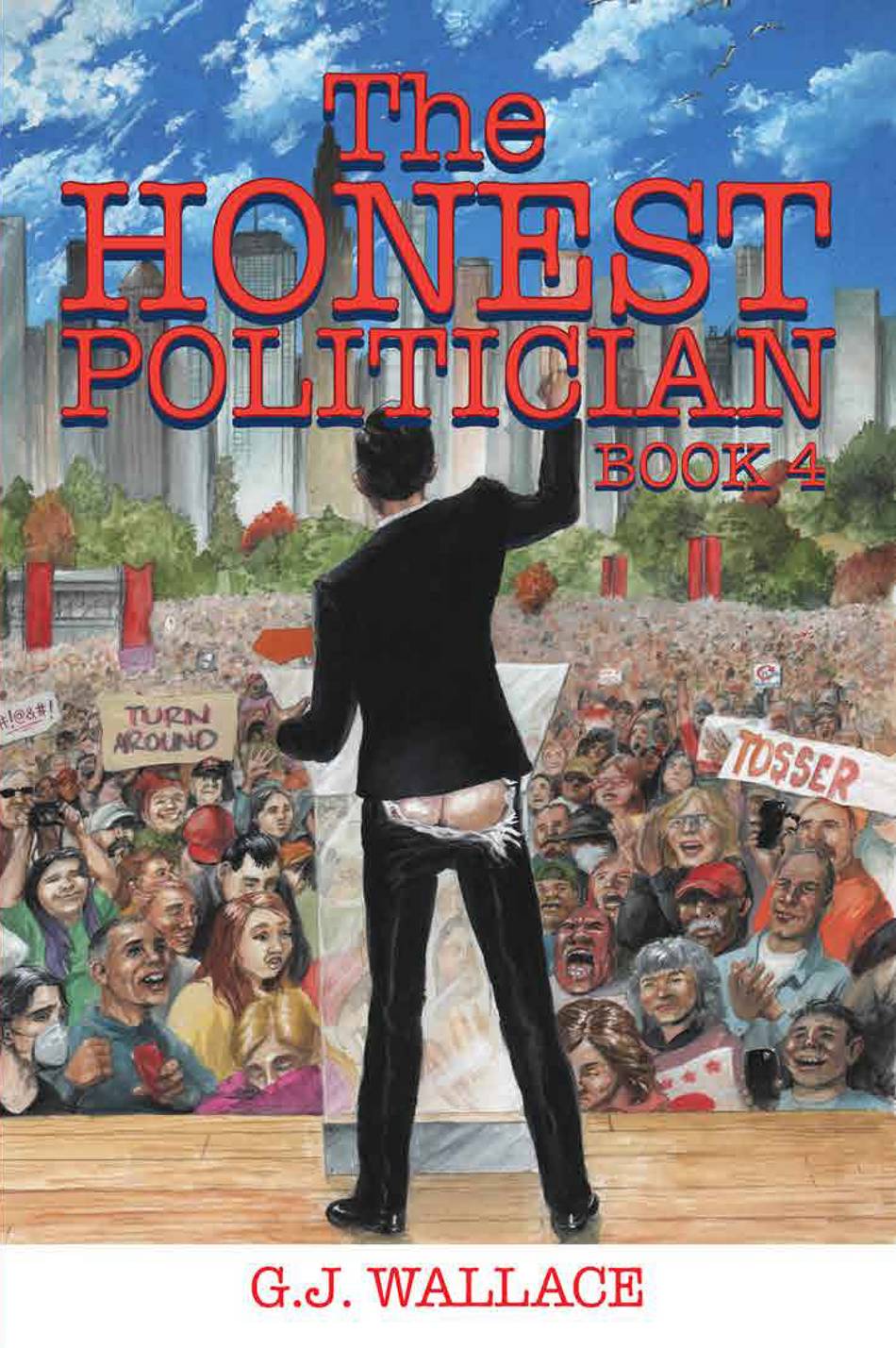 The Honest Politician - Book 4